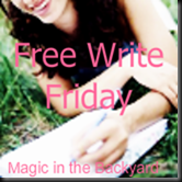 Free Write Friday